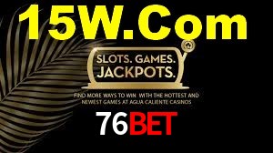 76Bet: Seu Cassino Premiado com Pagamentos Rápidos